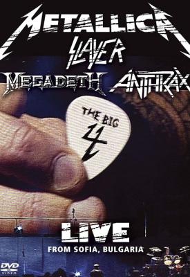 image for  Metallica/Slayer/Megadeth/Anthrax: The Big 4: Live from Sofia, Bulgaria movie