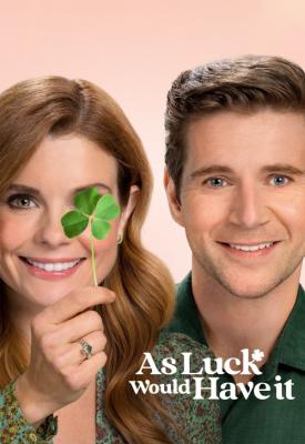 poster for As Luck Would Have It 2021