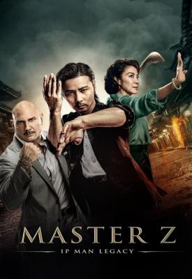 poster for Master Z: Ip Man Legacy 2018
