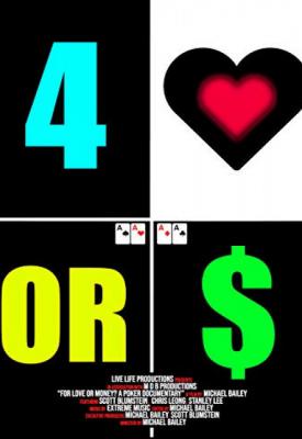 poster for For Love or Money? A Poker Documentary 2019