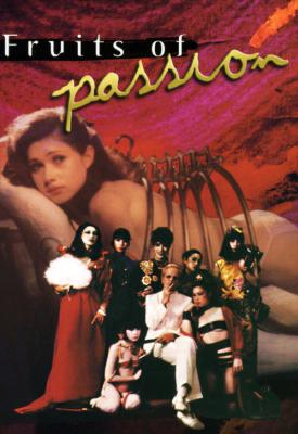 poster for Fruits of Passion 1981
