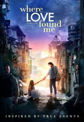 poster for Where Love Found Me 2016