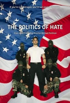 poster for The Politics of Hate 2017