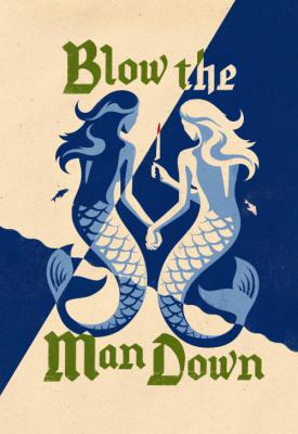 poster for Blow the Man Down 2019