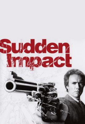 poster for Sudden Impact 1983