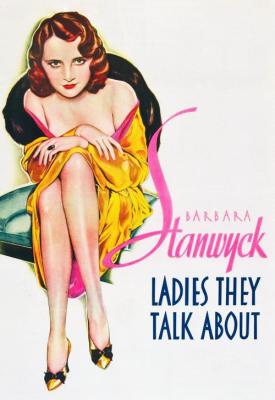 poster for Ladies They Talk About 1933
