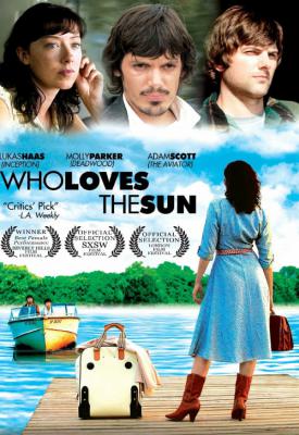 poster for Who Loves the Sun 2006