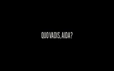 screenshoot for Quo Vadis, Aida?