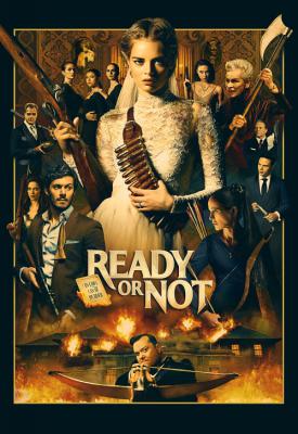 poster for Ready or Not 2019