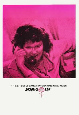 poster for The Effect of Gamma Rays on Man-in-the-Moon Marigolds 1972