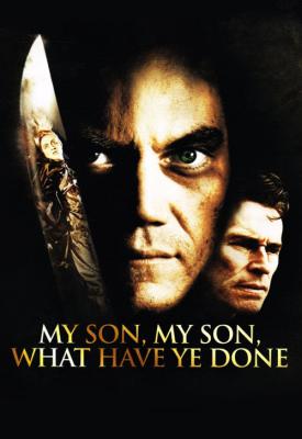 image for  My Son, My Son, What Have Ye Done movie
