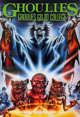 poster for Ghoulies III: Ghoulies Go to College 1990