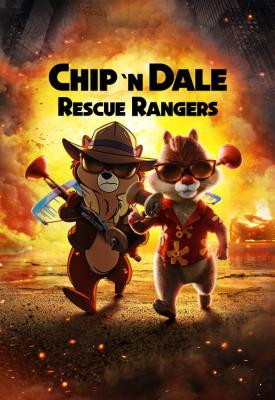 poster for Chip ’n Dale: Rescue Rangers 2022