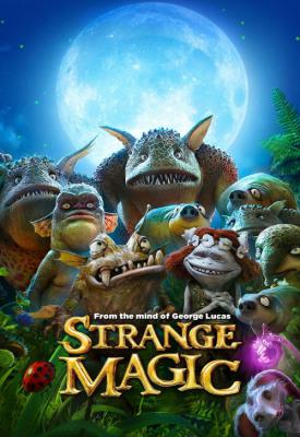 poster for Strange Magic 2015