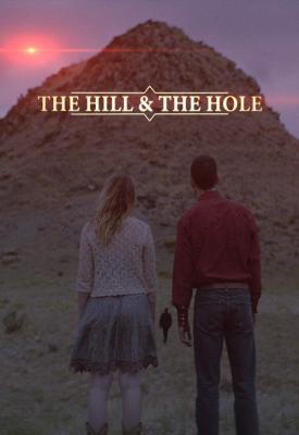 image for  The Hill and the Hole movie
