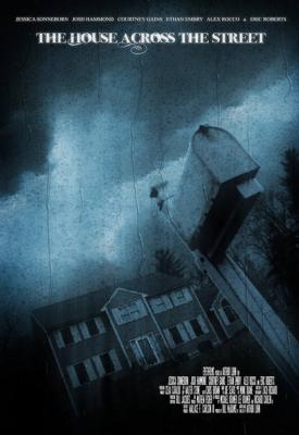poster for The House Across the Street 2013