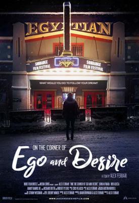 poster for On the Corner of Ego and Desire 2019