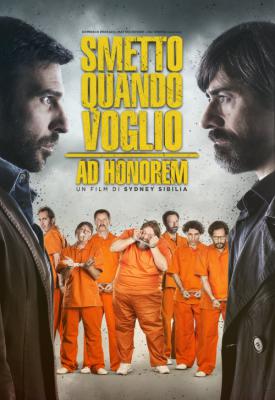 image for  I Can Quit Whenever I Want: Ad Honorem movie