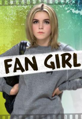 poster for Fan Girl 2015