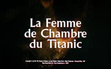 screenshoot for The Chambermaid on the Titanic
