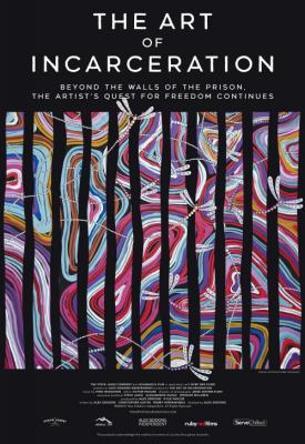 poster for The Art of Incarceration 2021