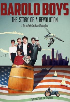 poster for Barolo Boys. The Story of a Revolution 2014