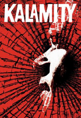 poster for Kalamity 2010