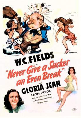 poster for Never Give a Sucker an Even Break 1941
