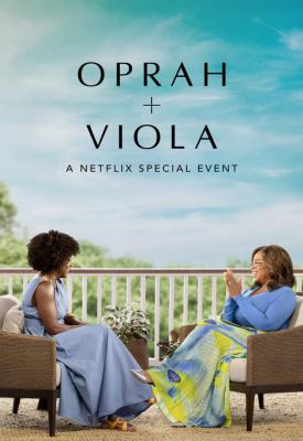 image for  Oprah + Viola: A Netflix Special Event movie
