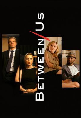 image for  Between Us movie