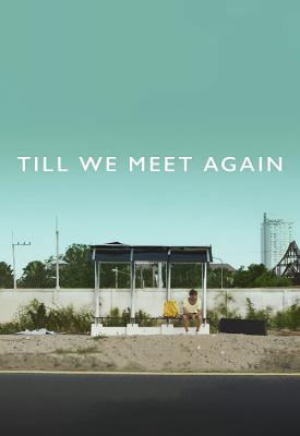 image for  Till We Meet Again movie