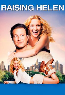 poster for Raising Helen 2004