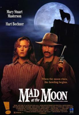 poster for Mad at the Moon 1992