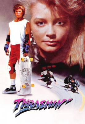 poster for Thrashin 1986