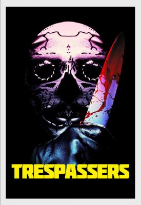 poster for Trespassers 2018