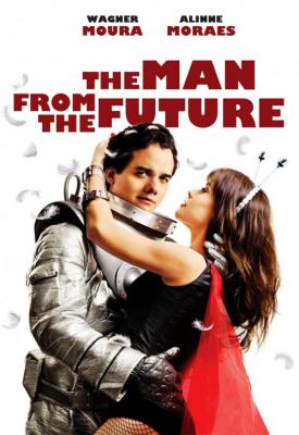 poster for The Man from the Future 2011
