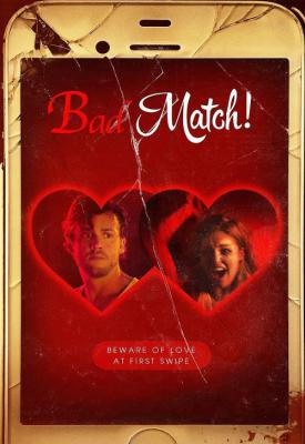 poster for Bad Match 2017