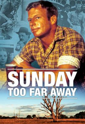 image for  Sunday Too Far Away movie