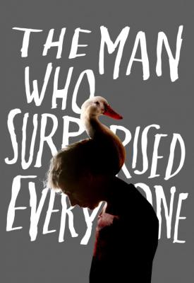 image for  The Man Who Surprised Everyone movie
