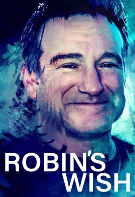 poster for Robin’s Wish 2020