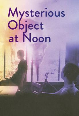 poster for Mysterious Object at Noon 2000