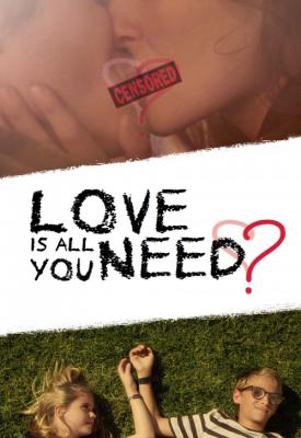 image for  Love Is All You Need? movie
