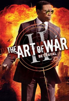 poster for The Art of War II: Betrayal 2008