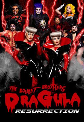 poster for The Boulet Brothers’ Dragula: Resurrection 2020