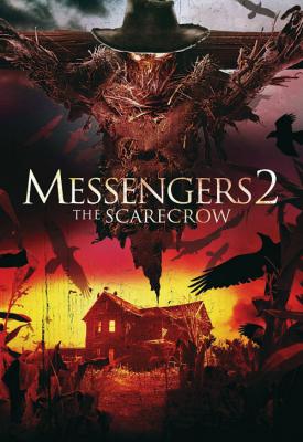 poster for Messengers 2: The Scarecrow 2009