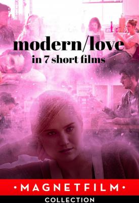 image for  Modern/Love in 7 Short Films movie