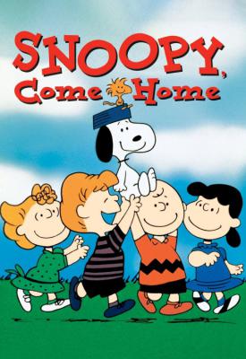 poster for Snoopy Come Home 1972