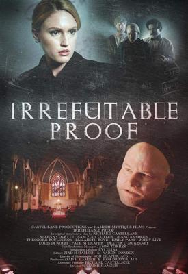 poster for Irrefutable Proof 2015