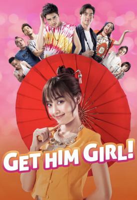 image for  Get Him Girl! movie