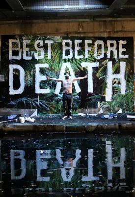 poster for Best Before Death 2019